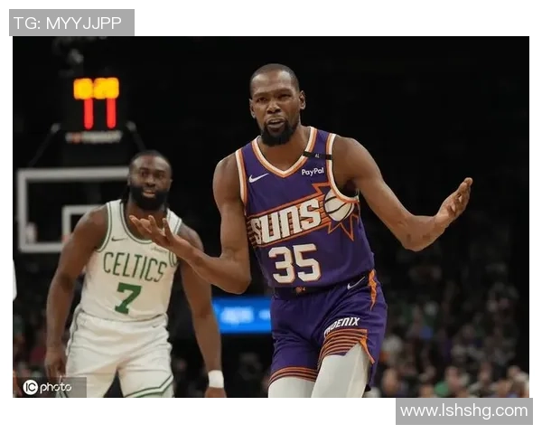 凯尔特人对阵太阳比赛精彩回顾及最终比分分析